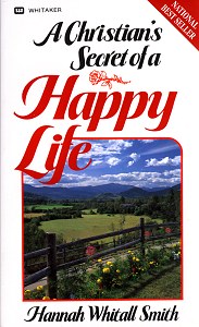 [A Christian's Secret of a Happy Life]